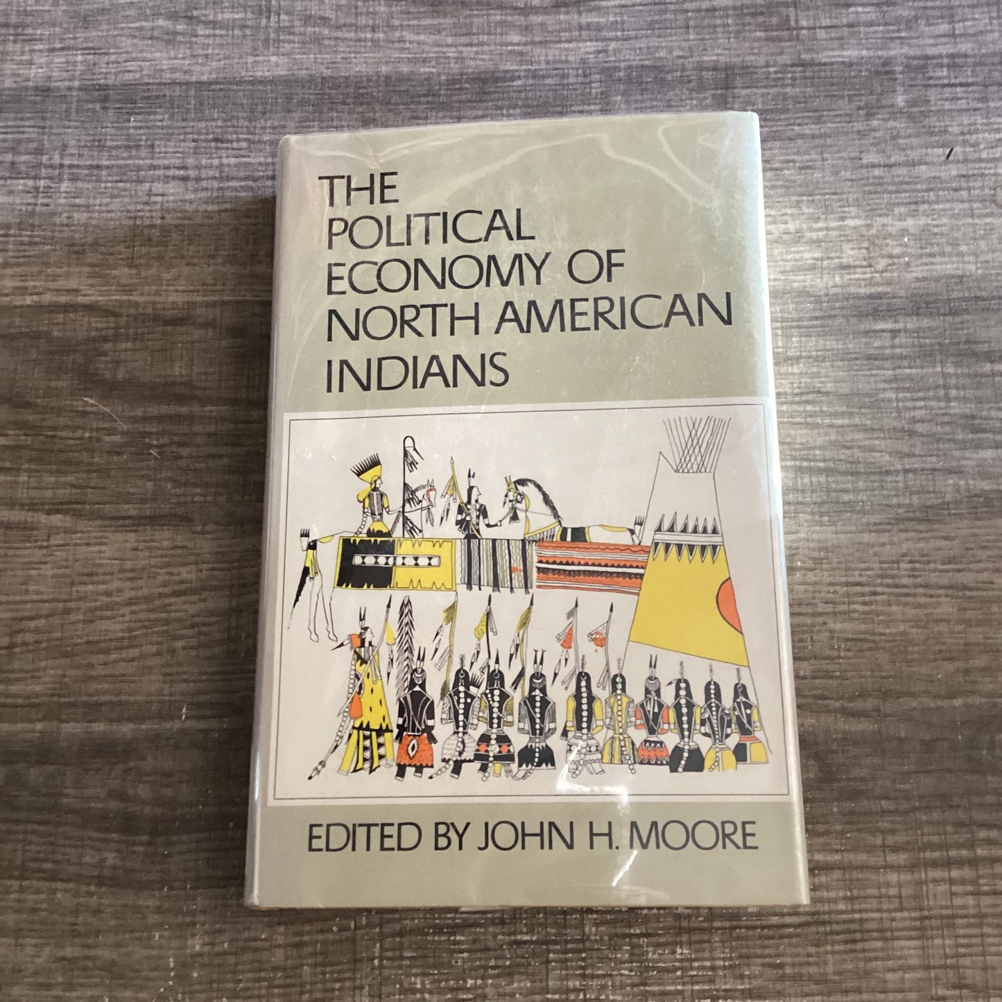 The political economy of the North American Indians
By John H Moore