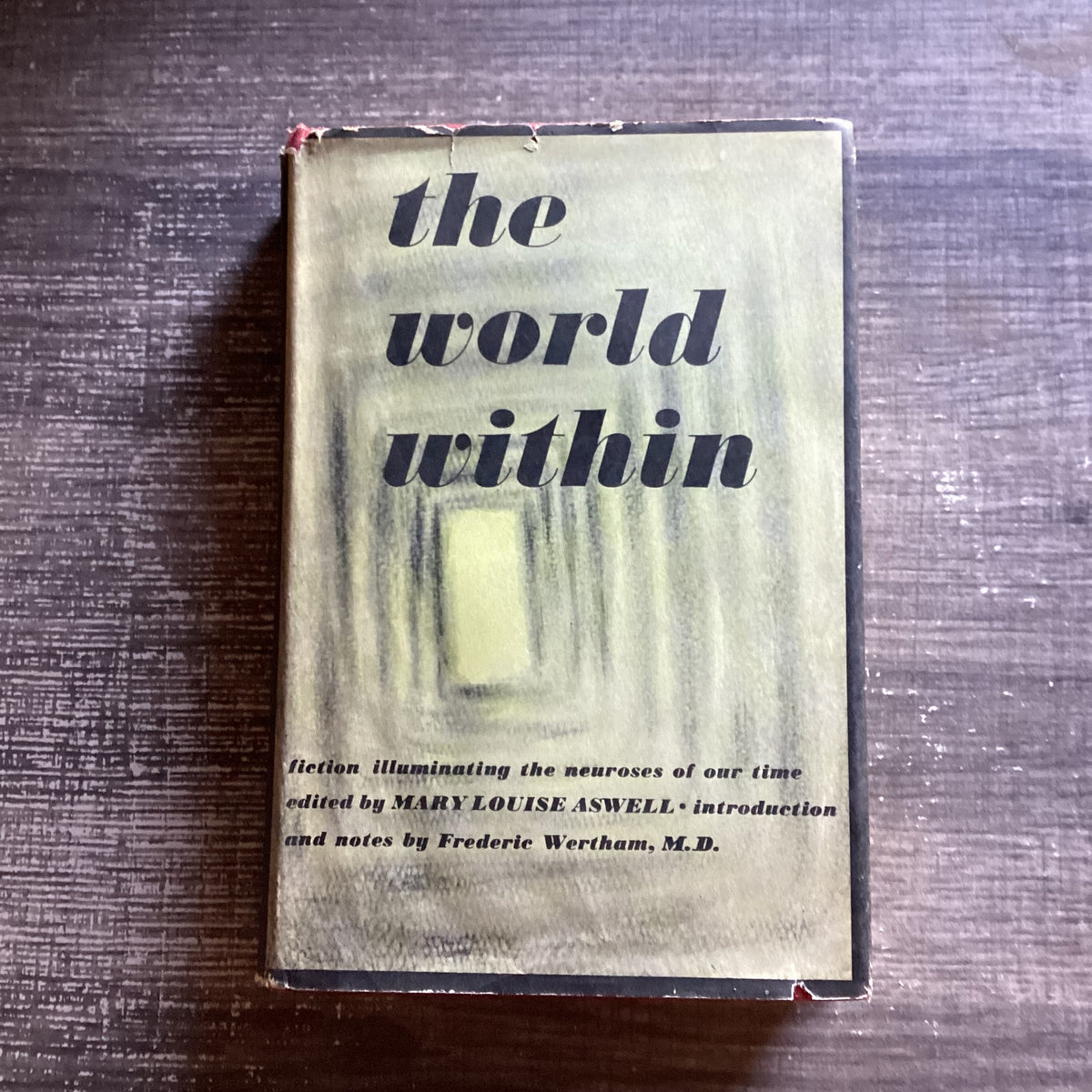 The World Within
By Mary Louise Aswell