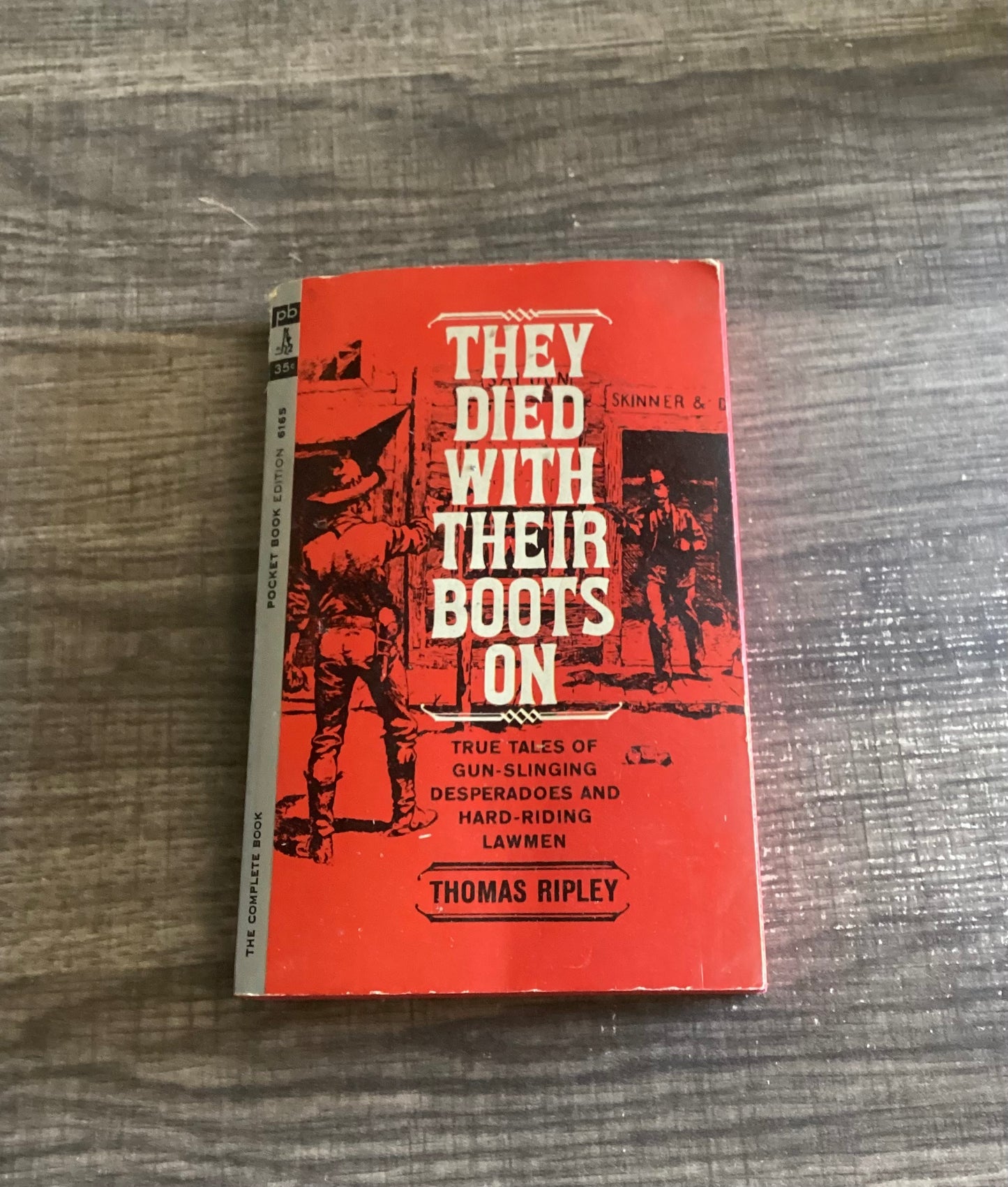They Died With Their Boots On
By Thomas Ripley