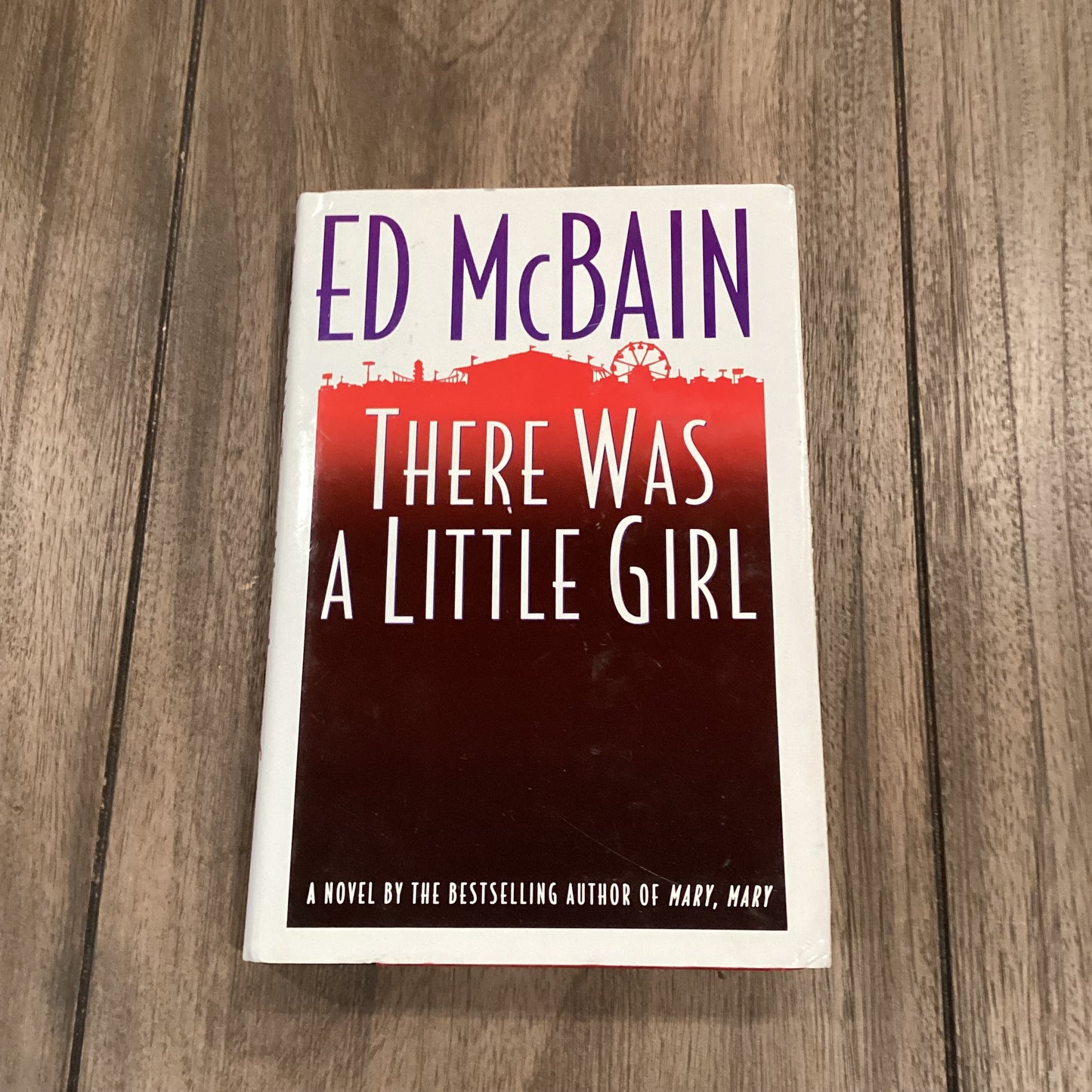 There was a little Girl
By Ed McBain