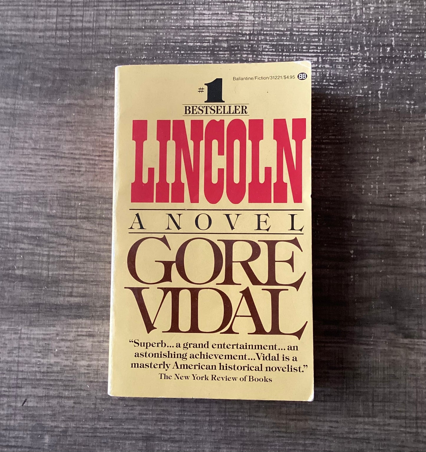 Lincoln
A Novel
By Gore Vidal