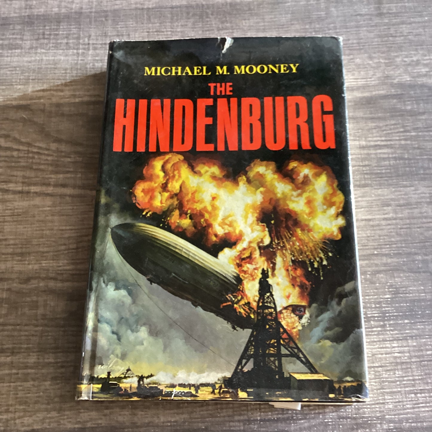 The Hindenburg
By Michael Macdonald Mooney
