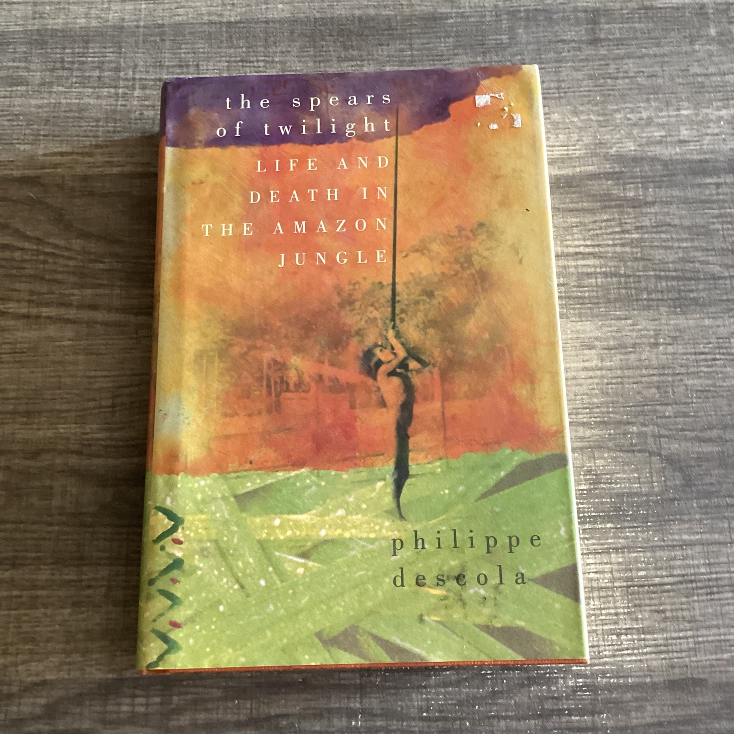The Spears of Twilight
By Philip Descola
Life and Death in the Amazon Jungle