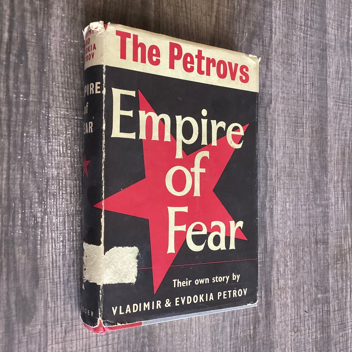 Empire of Fear
By Vladimir & Evdokia Petrov