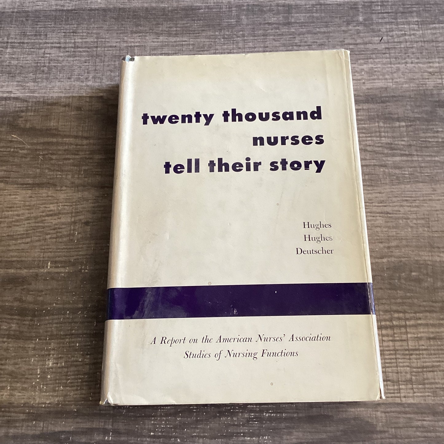 Twenty Thousand nurses tell their story
By Everett C Hughes