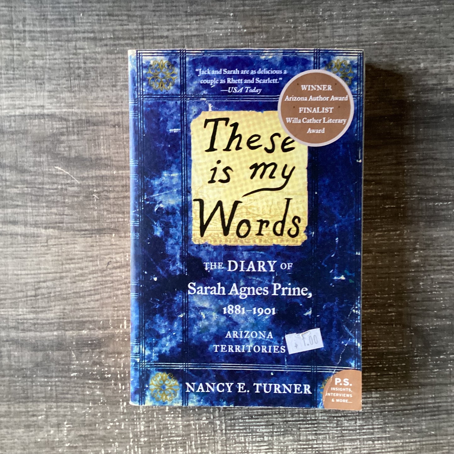 These is my words
The diary of Sarah Agnes Prine 1881-1901
By Nancy E Turner