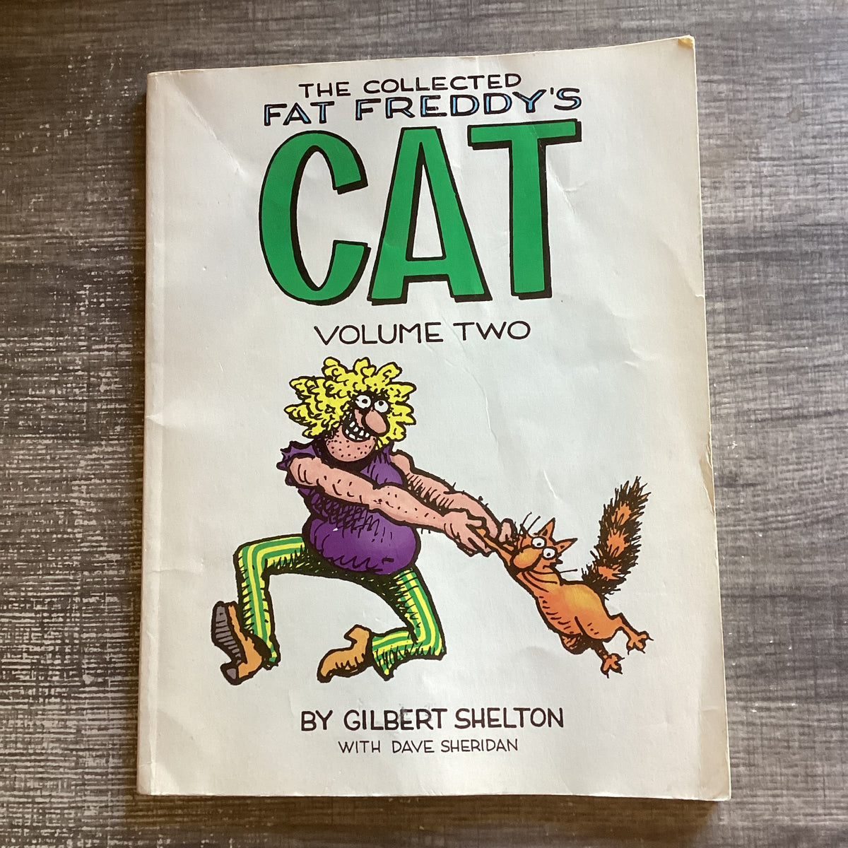 The Collected Fat Freddy’s Cat, Volume Two
By Gilbert Shelton