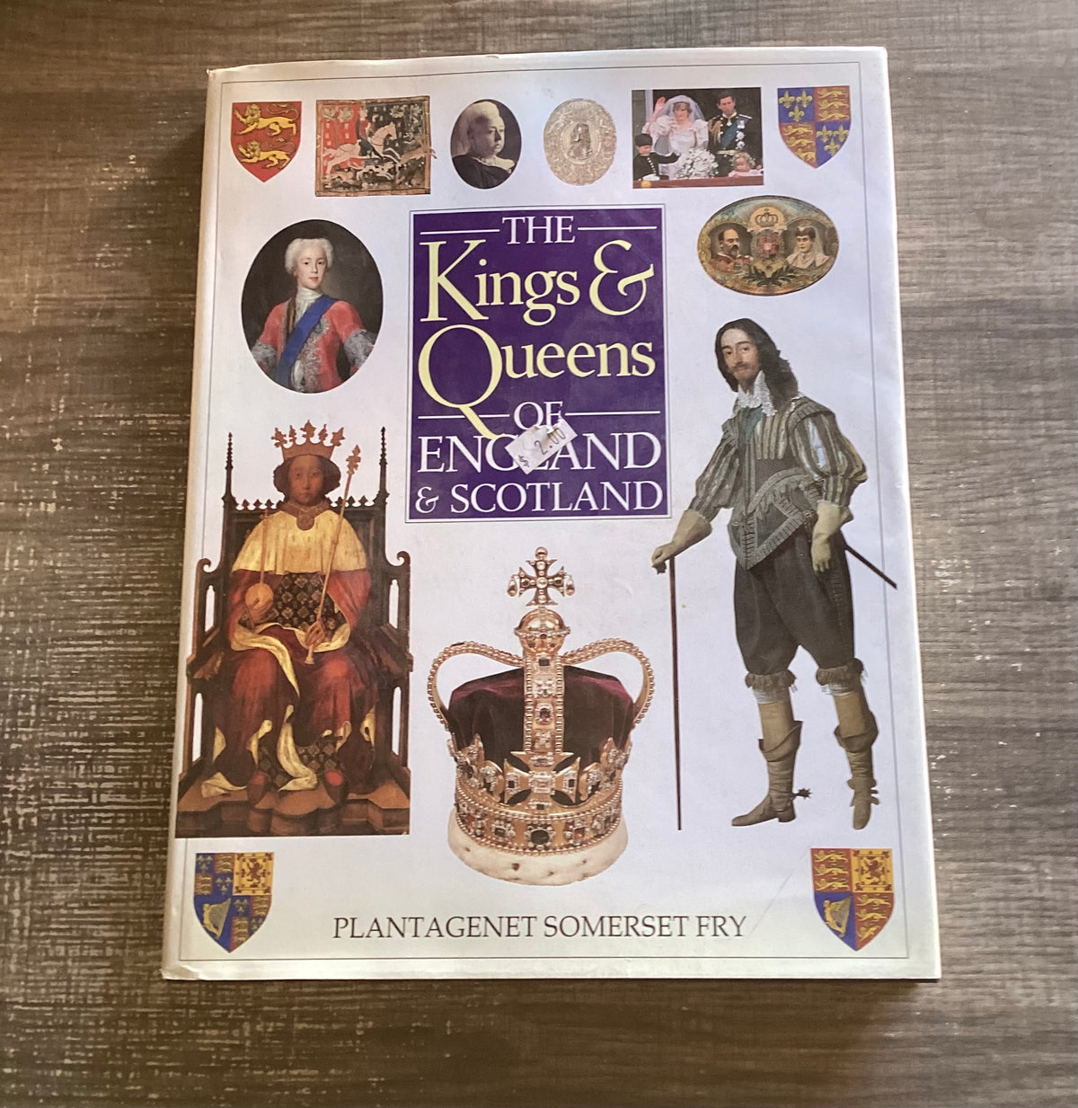 The Kings & Queens of England & Scotland
By Plantagenet Somerset Fry
