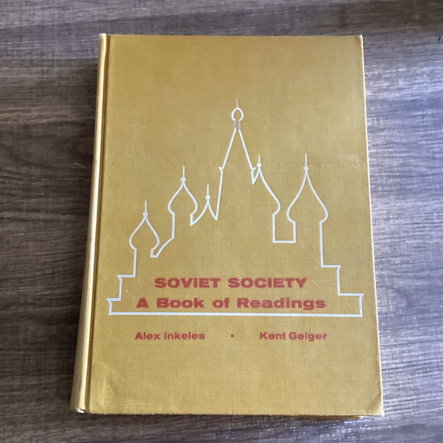 Soviet Society A Book of Readings
By Alex Inkeles