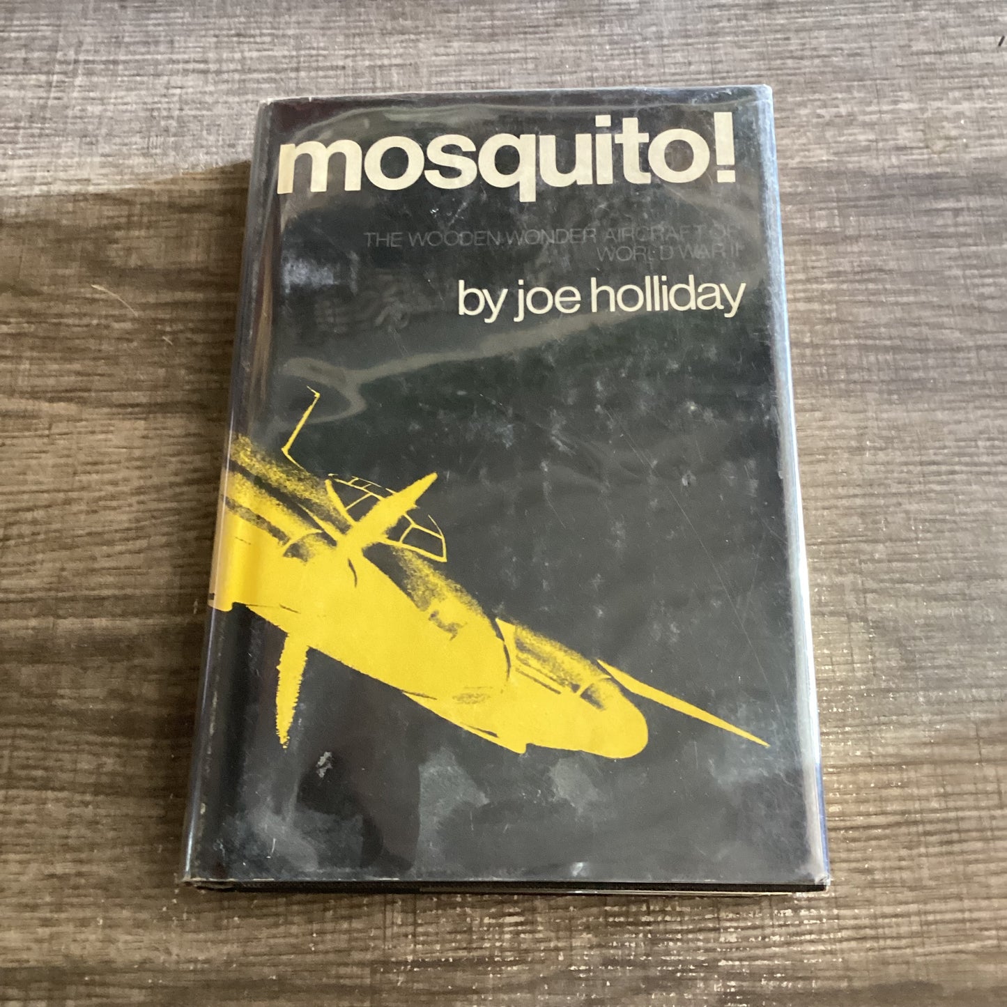 Mosquito!
The wooden wonder aircraft of World War II
By Joe holliday