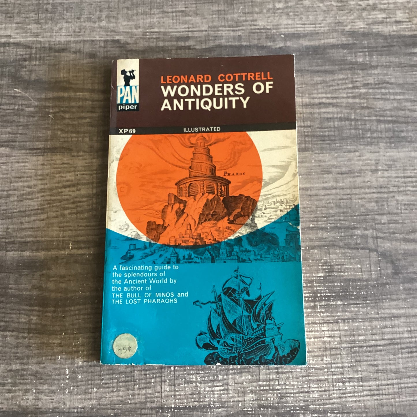 Wonders of antiquity
By Leonard Cottrell