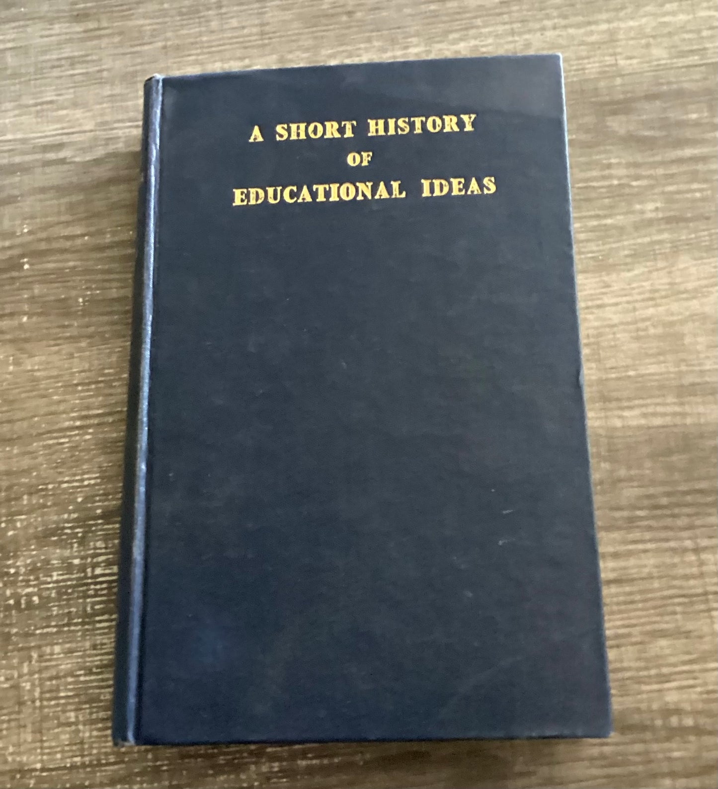 A Short History of Education Ideas
By SJ Curtis