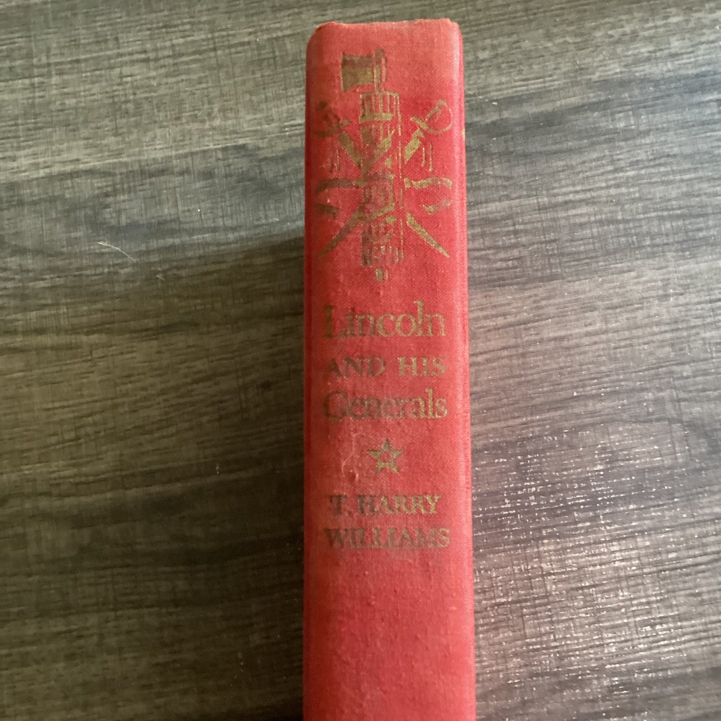Lincoln And His Generals
By T harry Williams