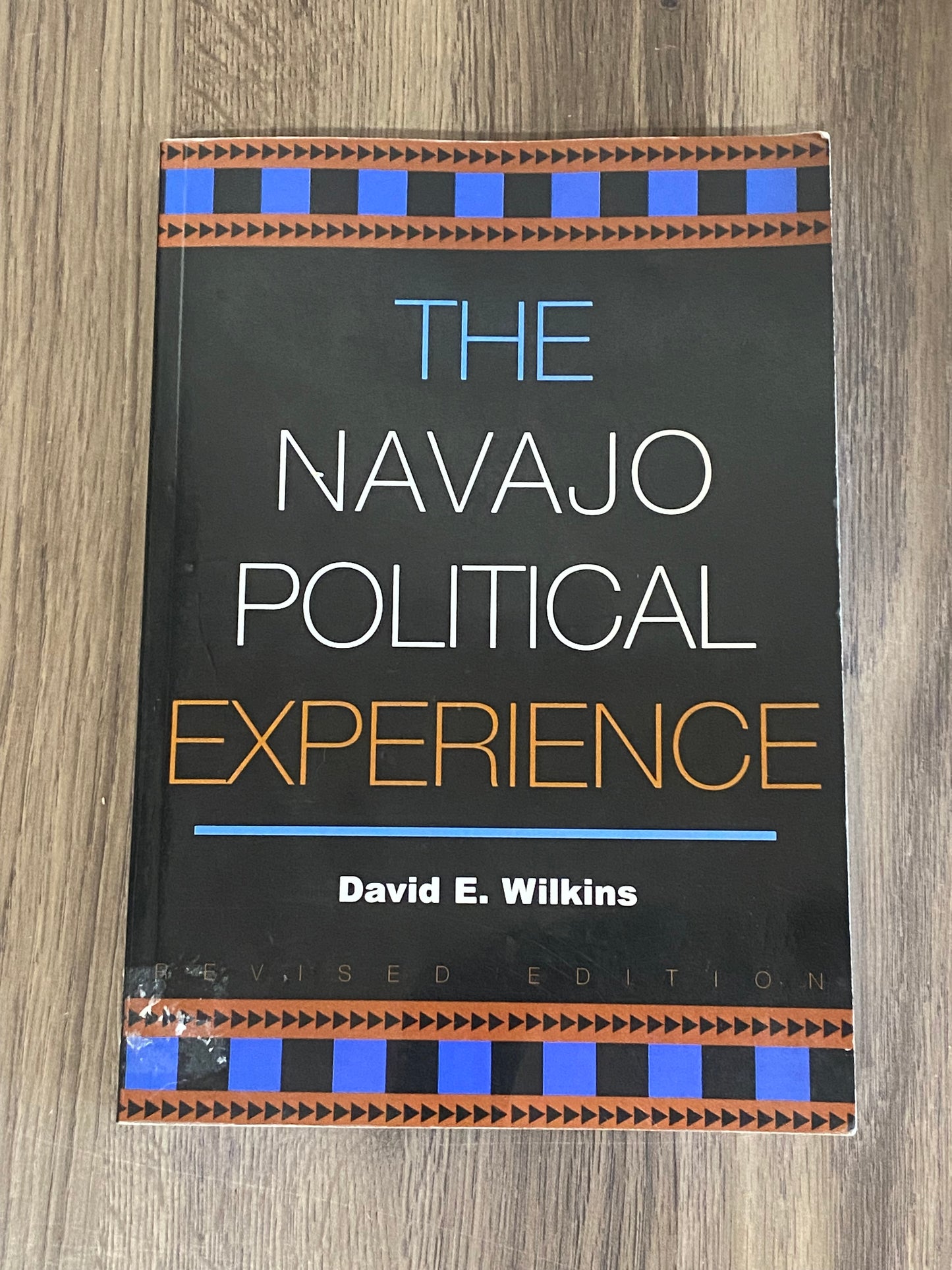 The Navajo Political Experience
By David E Wilkins