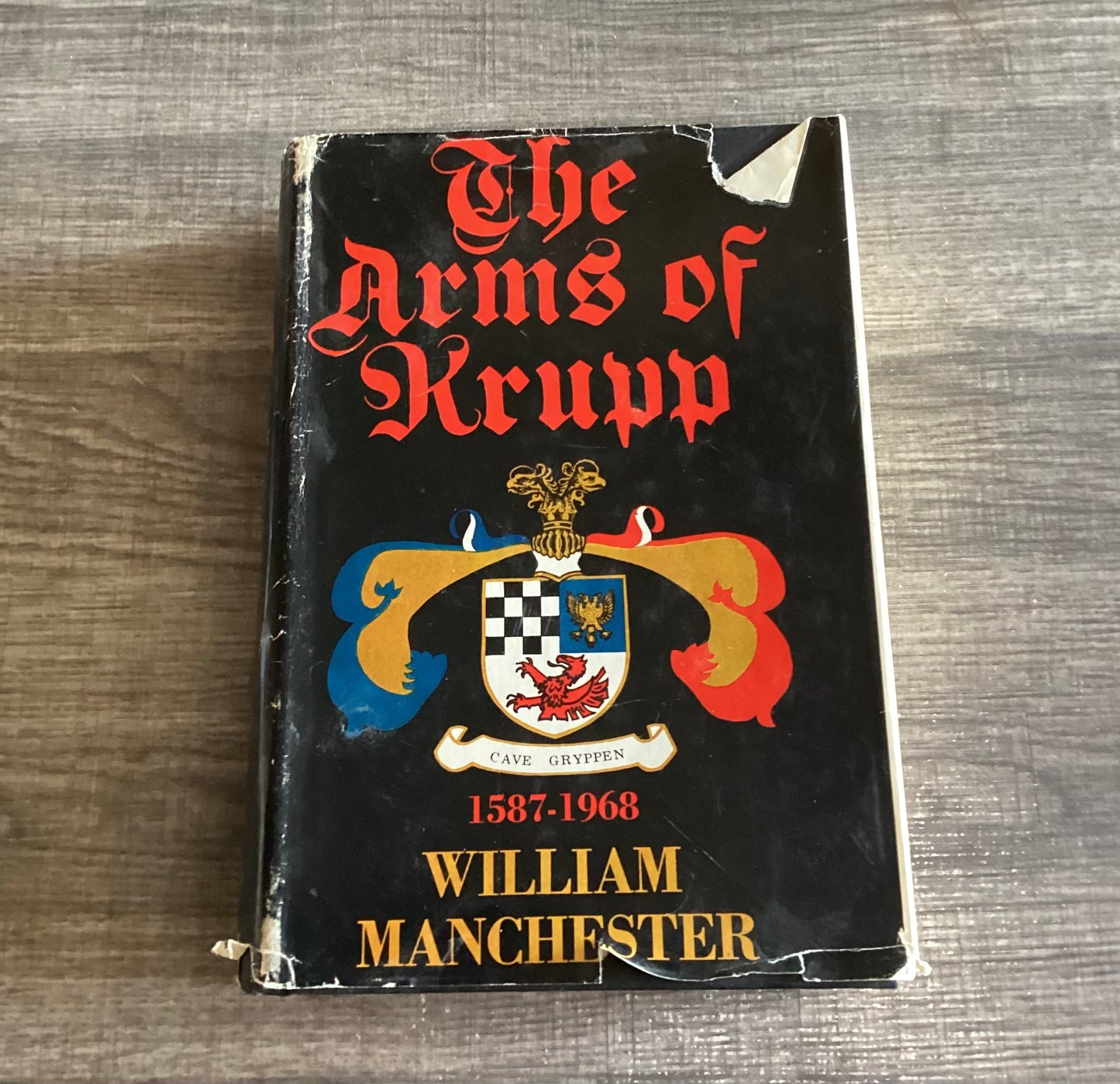 The Arms of Krupp
1587-1968
By William Manchester