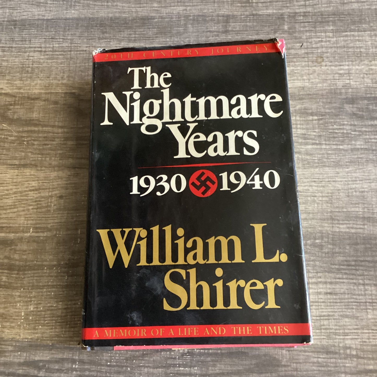 The Nightmare Years
1930-1940 Vol 2
By William L Shirer
