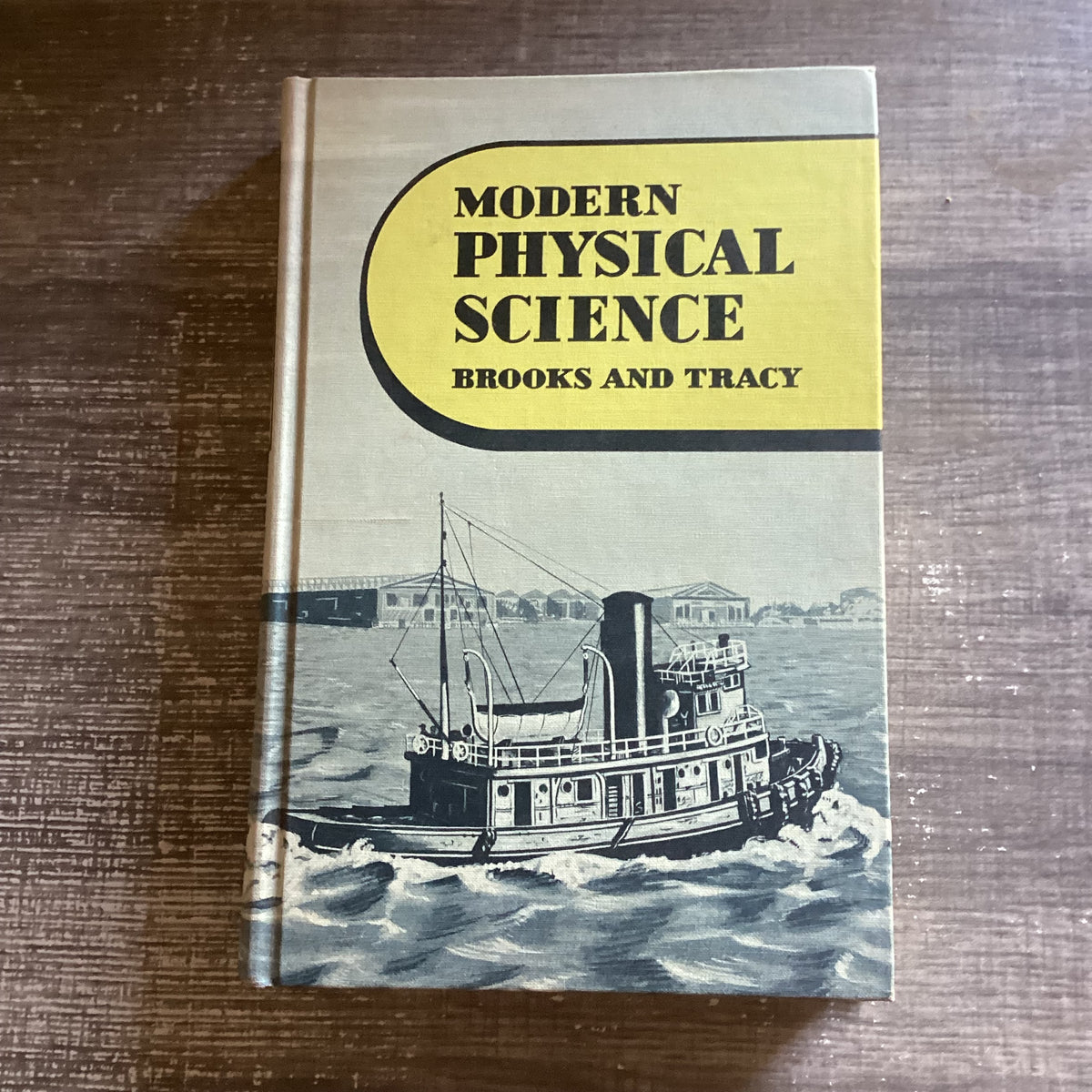 Modern Physical Science
By Brooks and Tracy