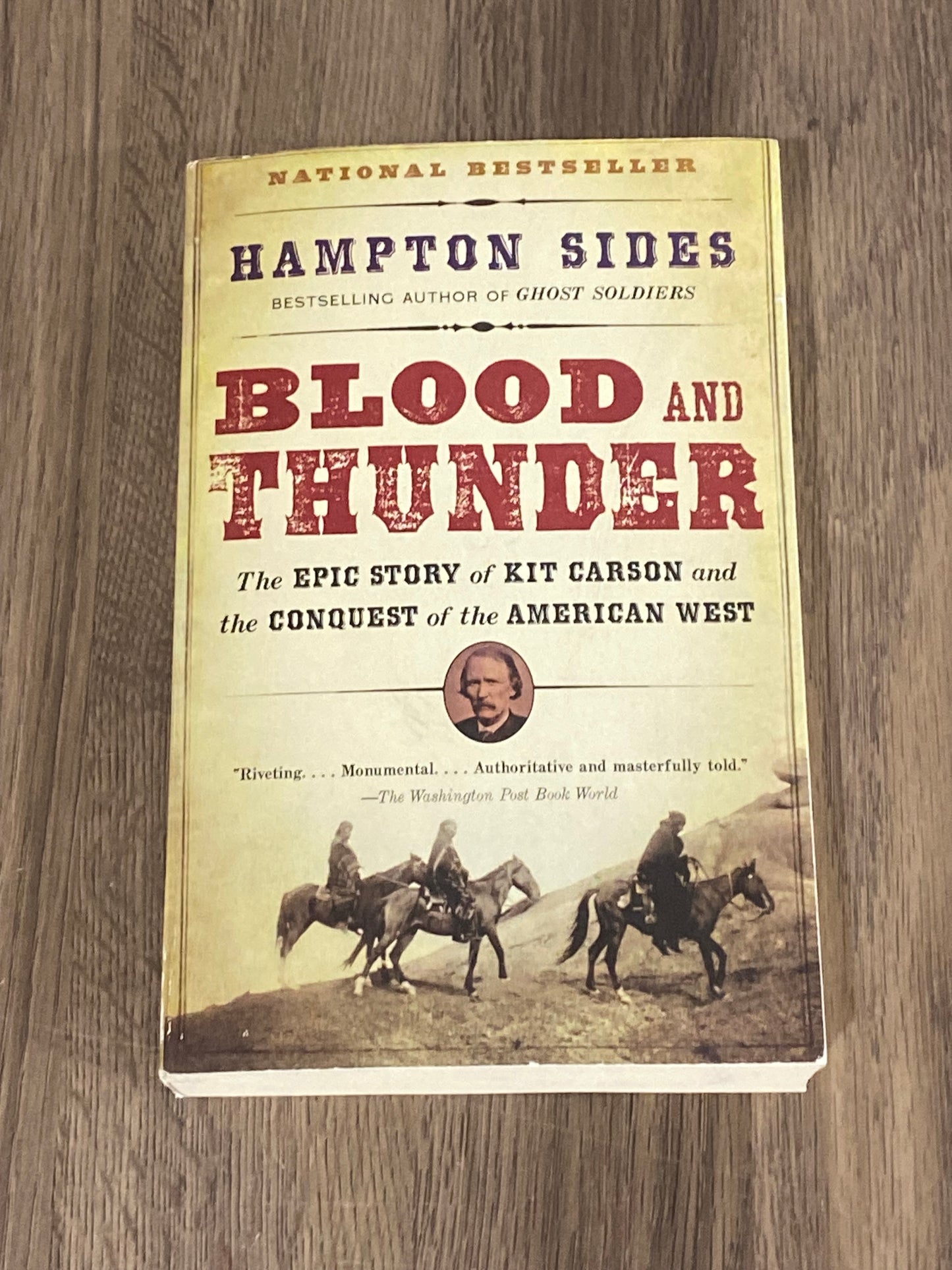 Blood and Thunder
An Epic of the American West By Hampton Sides