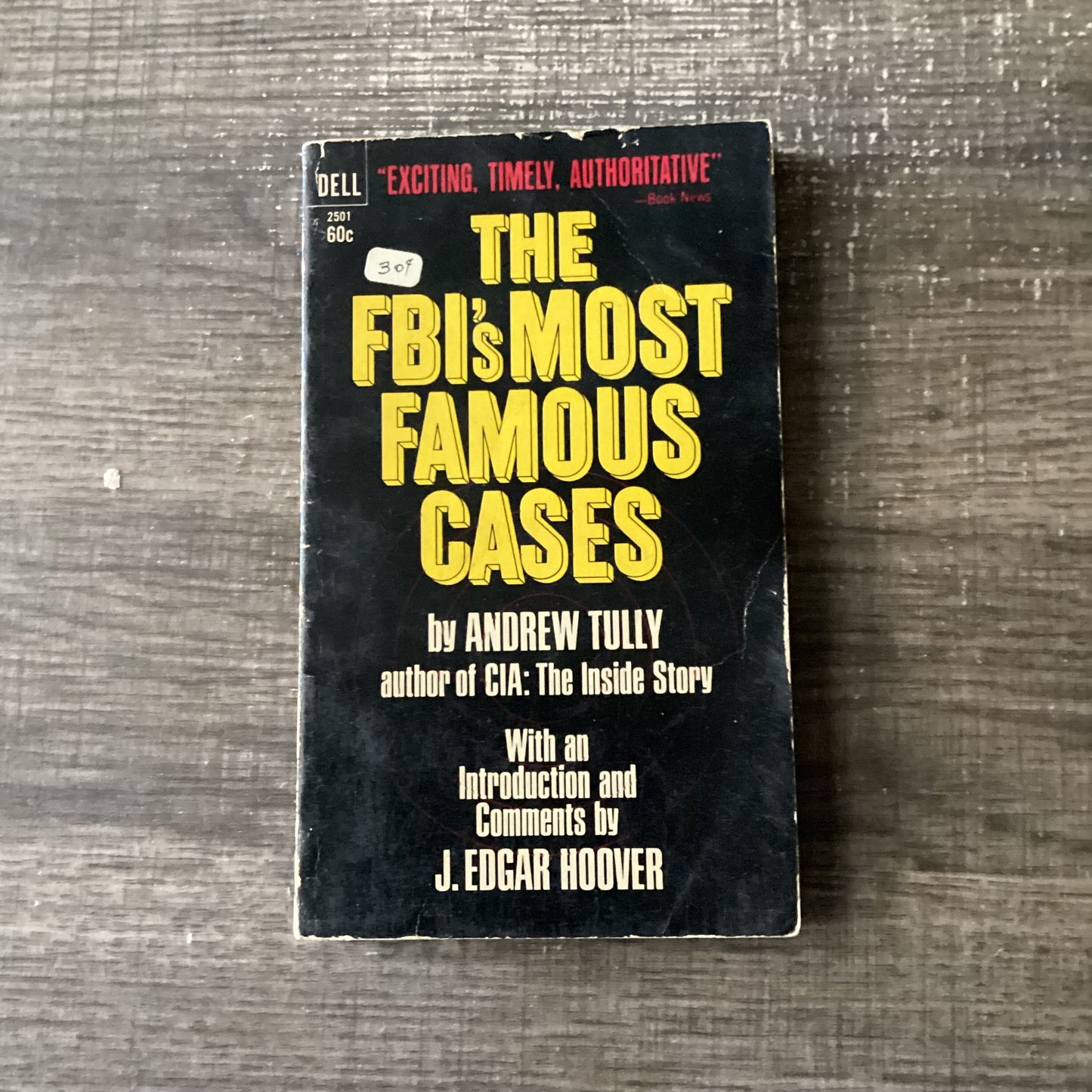The FBI’s most famous cases
By Andrew Tully