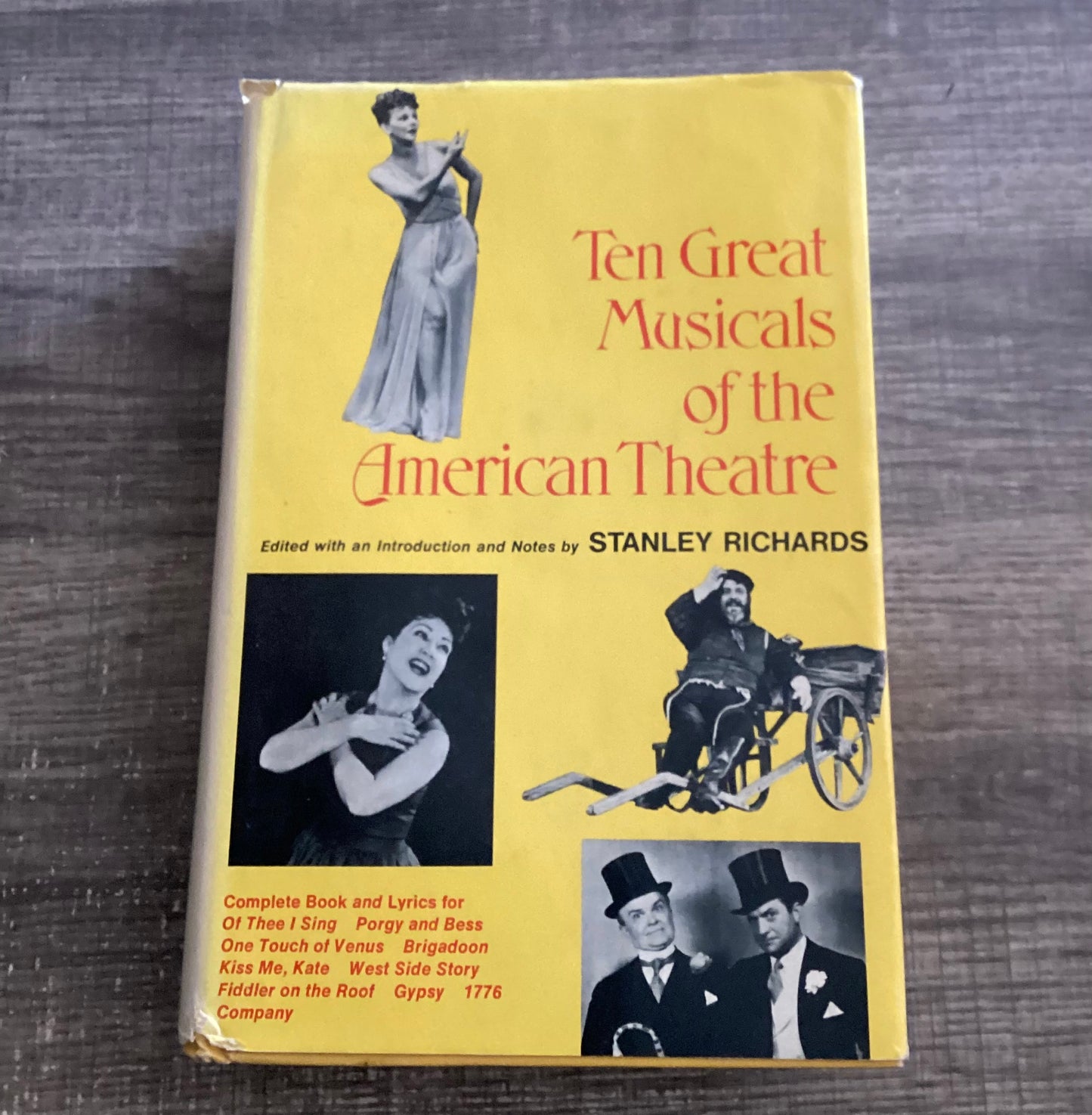 Ten Great Musicals of the American Theater.
By Stanley Richards
