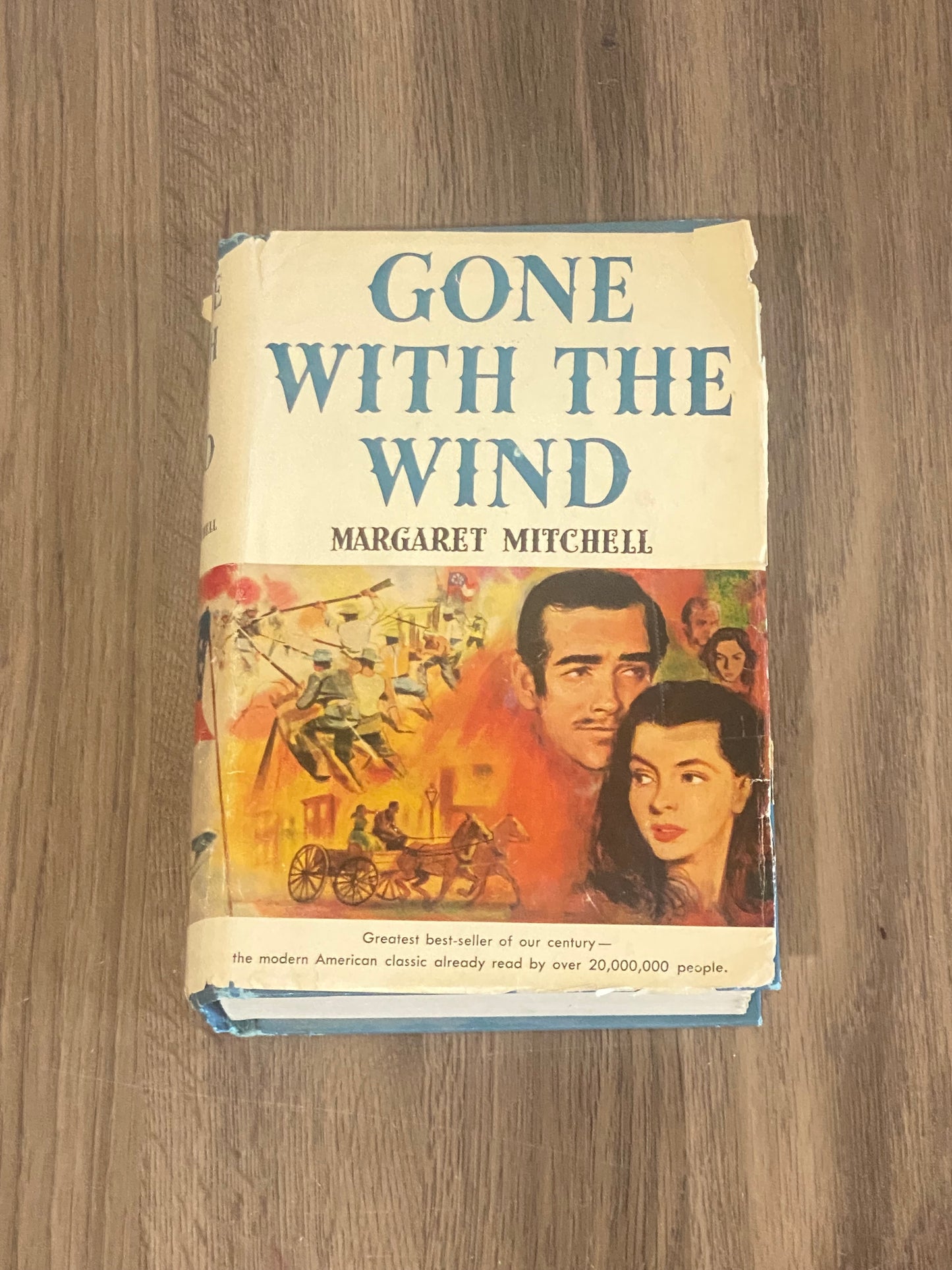 Gone with the wind
By Margaret Mitchell