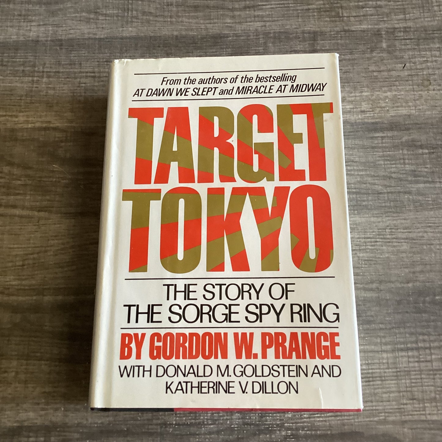 Target Tokyo
The story of the sorge spy ring 
By Gordon W Prange
