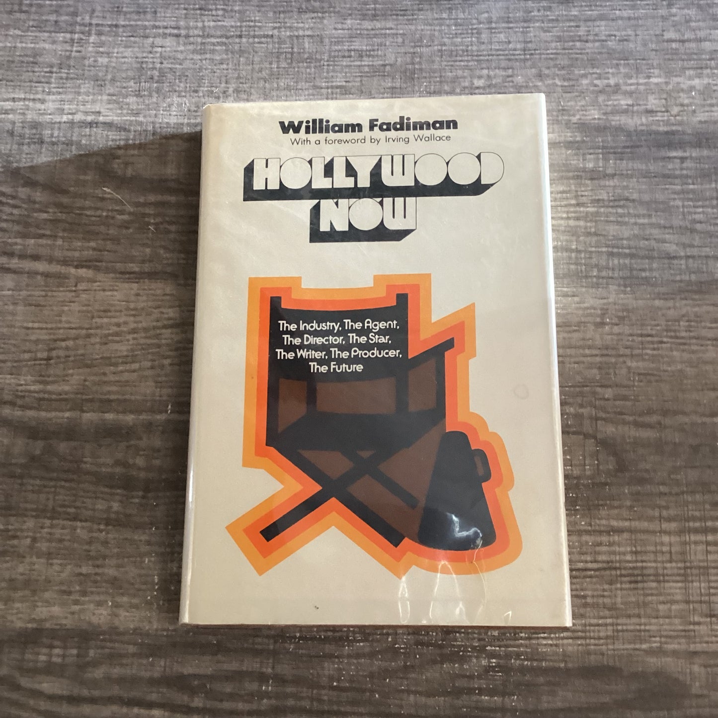 Hollywood now
By William Fadiman