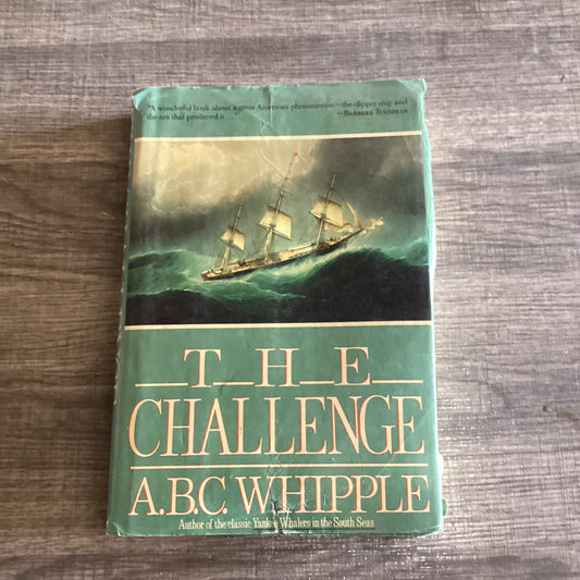 The Challenge 
By A B C Whipple