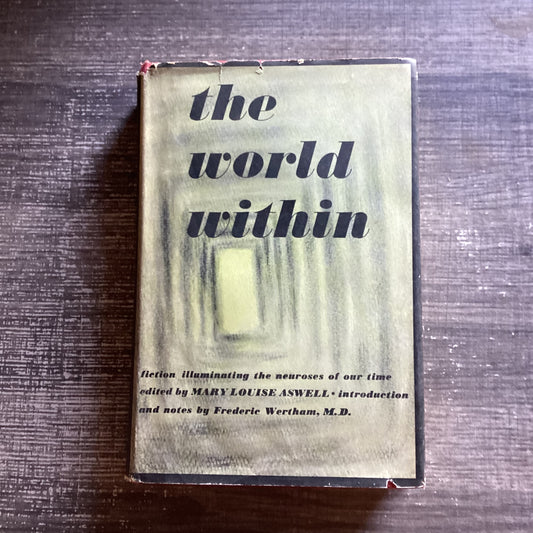 The World Within
By Mary Louise Aswell