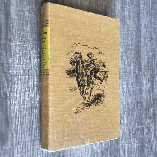 We Were There with the Pony Express 
By William O Steele