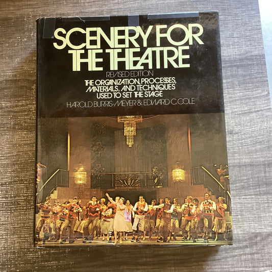 Scenery For the Theatre
By Harold Burris-Meyer & Edward C. Cole