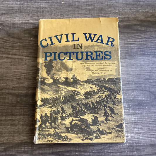 Civil War In Pictures 
By Fletcher Pratt