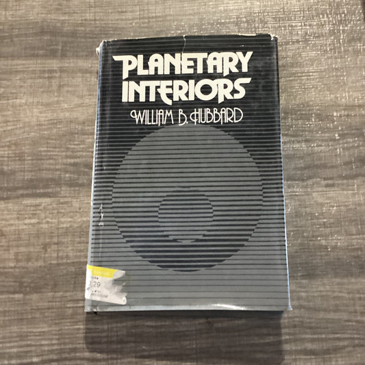 Planetary Interiors
By William B. Hubbard