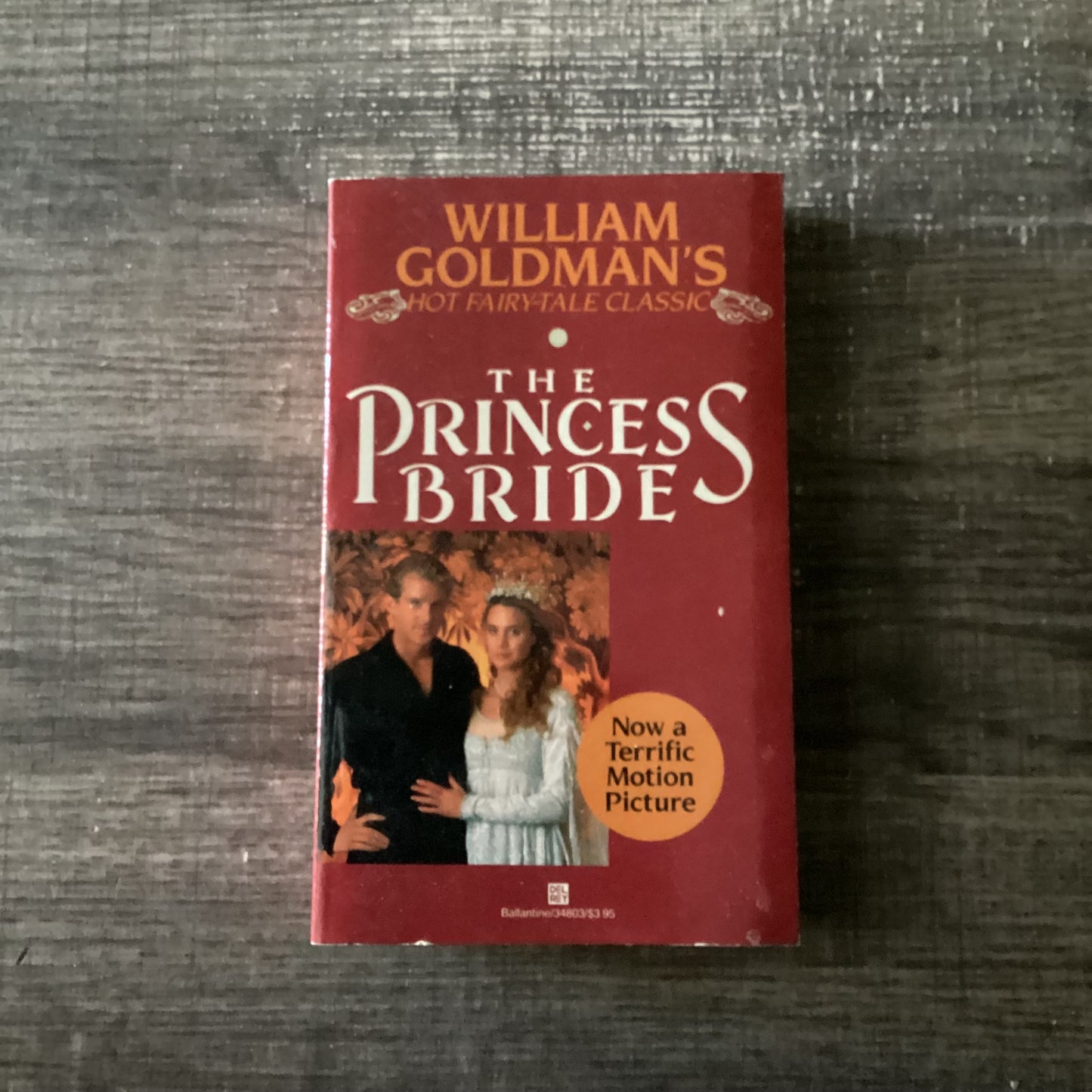 The Princess bride
By William Goldman