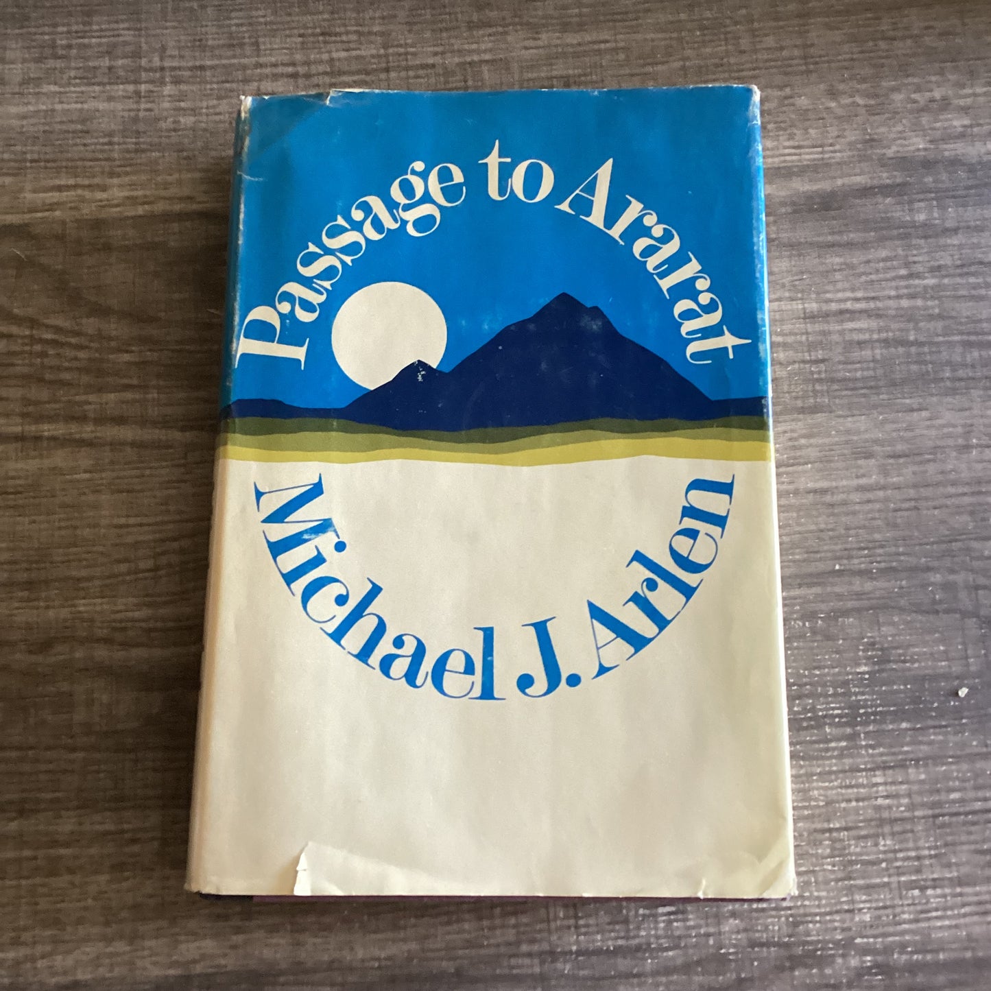 Passage to Ararat 
By Michael J Arlen
