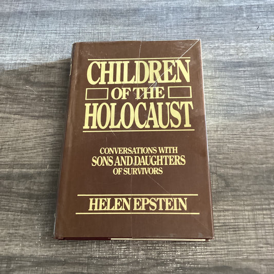 Children of the holocaust
Conversations with sons and daughters of survivors
By Helen Epstein