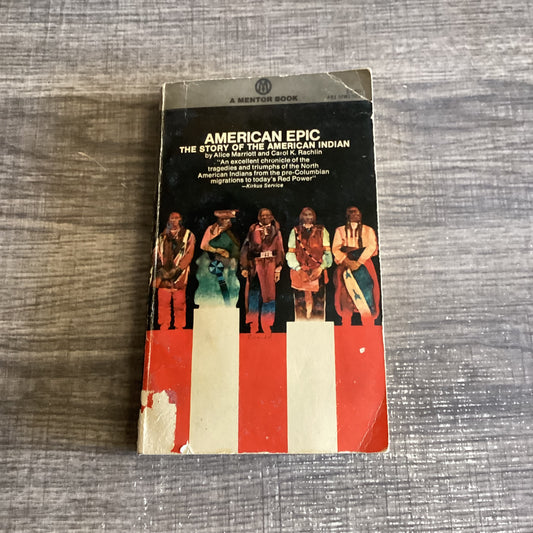 American epic
The story of the American Indian 
By Alice Marriott