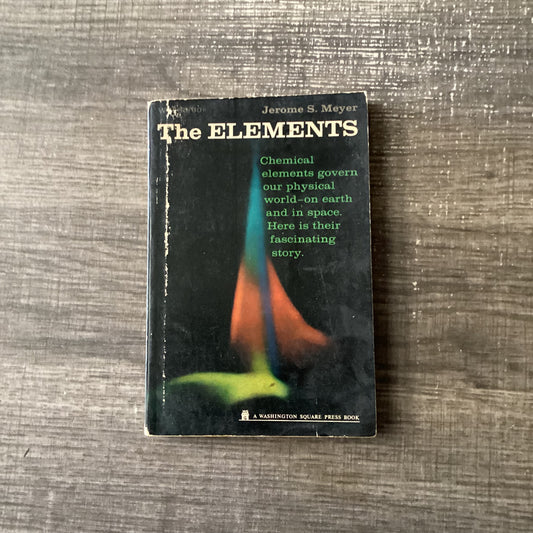 The elements
By Jerome S Meyer