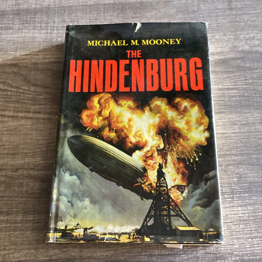 The Hindenburg 
By Michael Macdonald Mooney