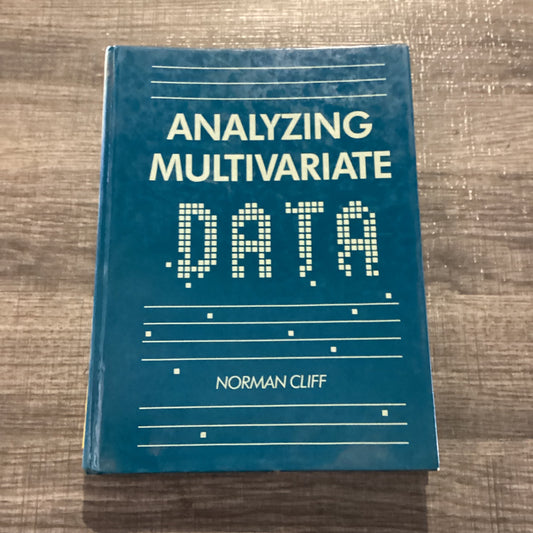 Analyzing Multivariate Data
By Norman Cliff