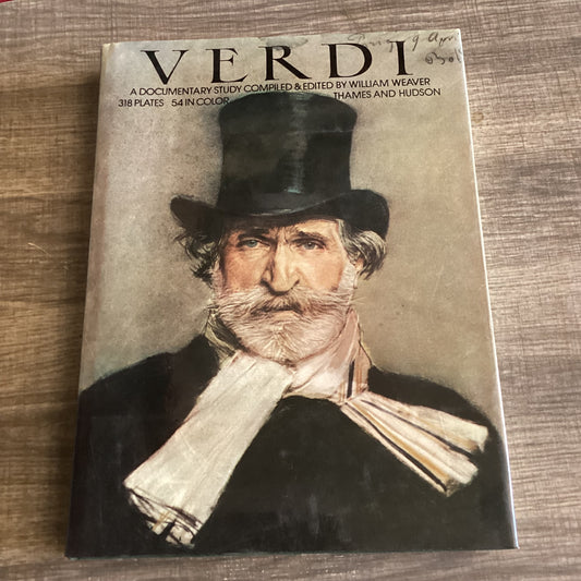 Verdi : A Documentary Study
By William Weaver