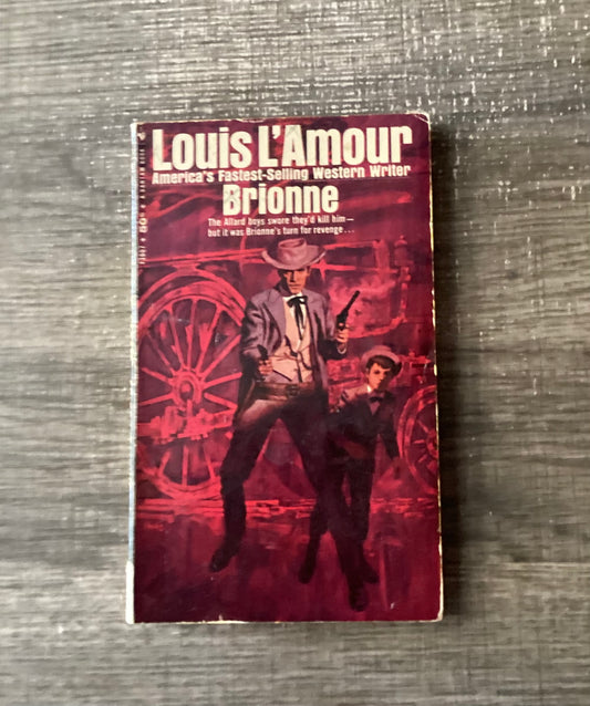 Brionne
By Louis l’Amour