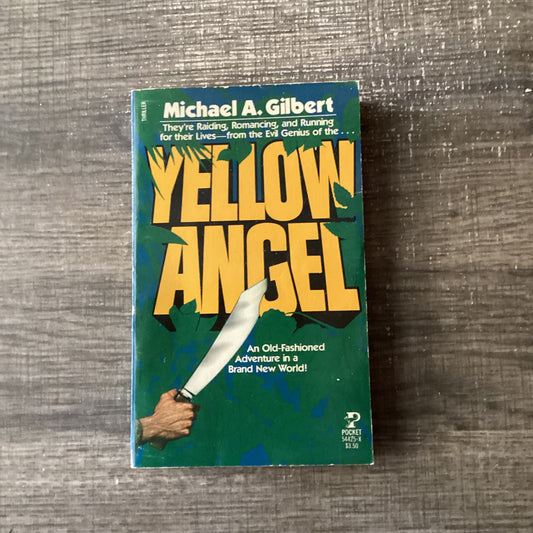 Yellow Angel
By Michael A Gilbert