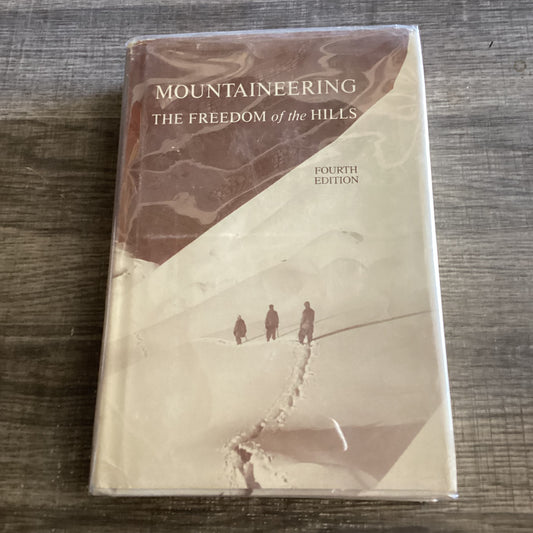 Mountaineering 
The Freedom of the Hills
By Ed Peters
