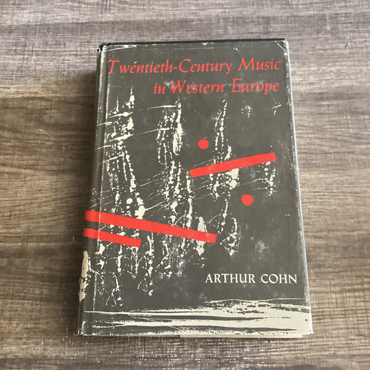 Twentieth century music in Western Europe
By Arthur Cohn
