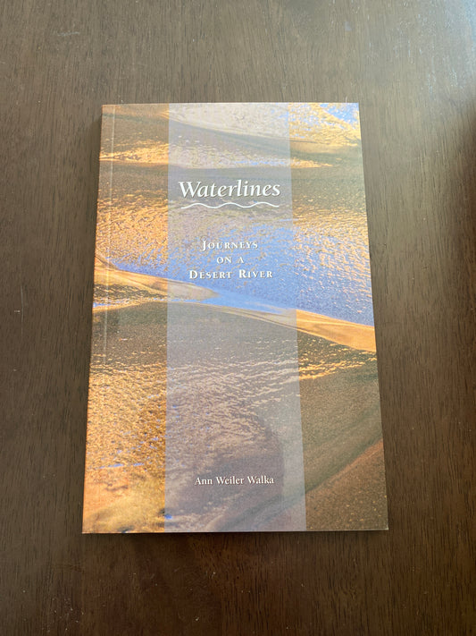 Waterlines
Journeys On A Desert River