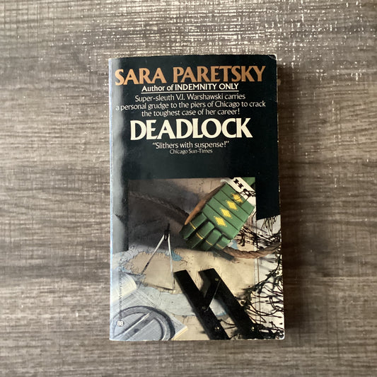 Deadlock
By Sara Paretsky