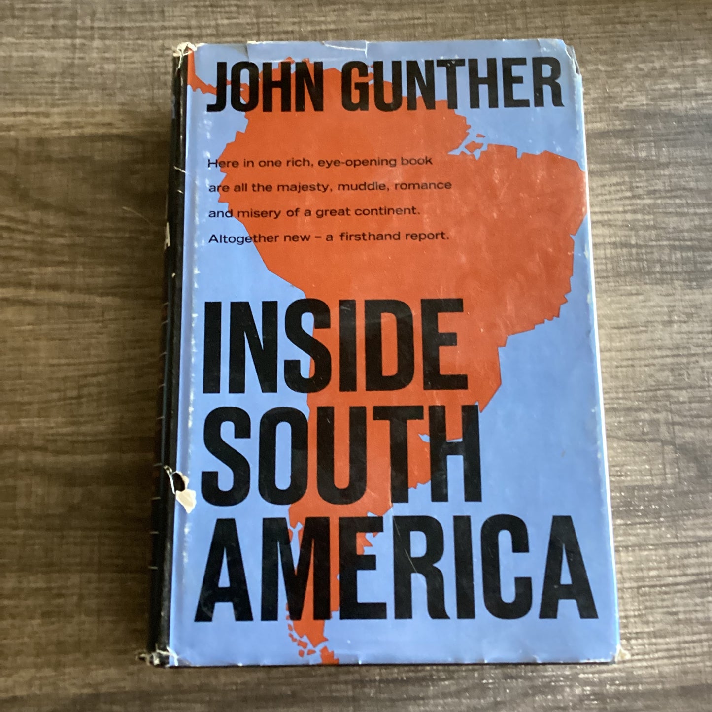 Inside South America
By John Gunther