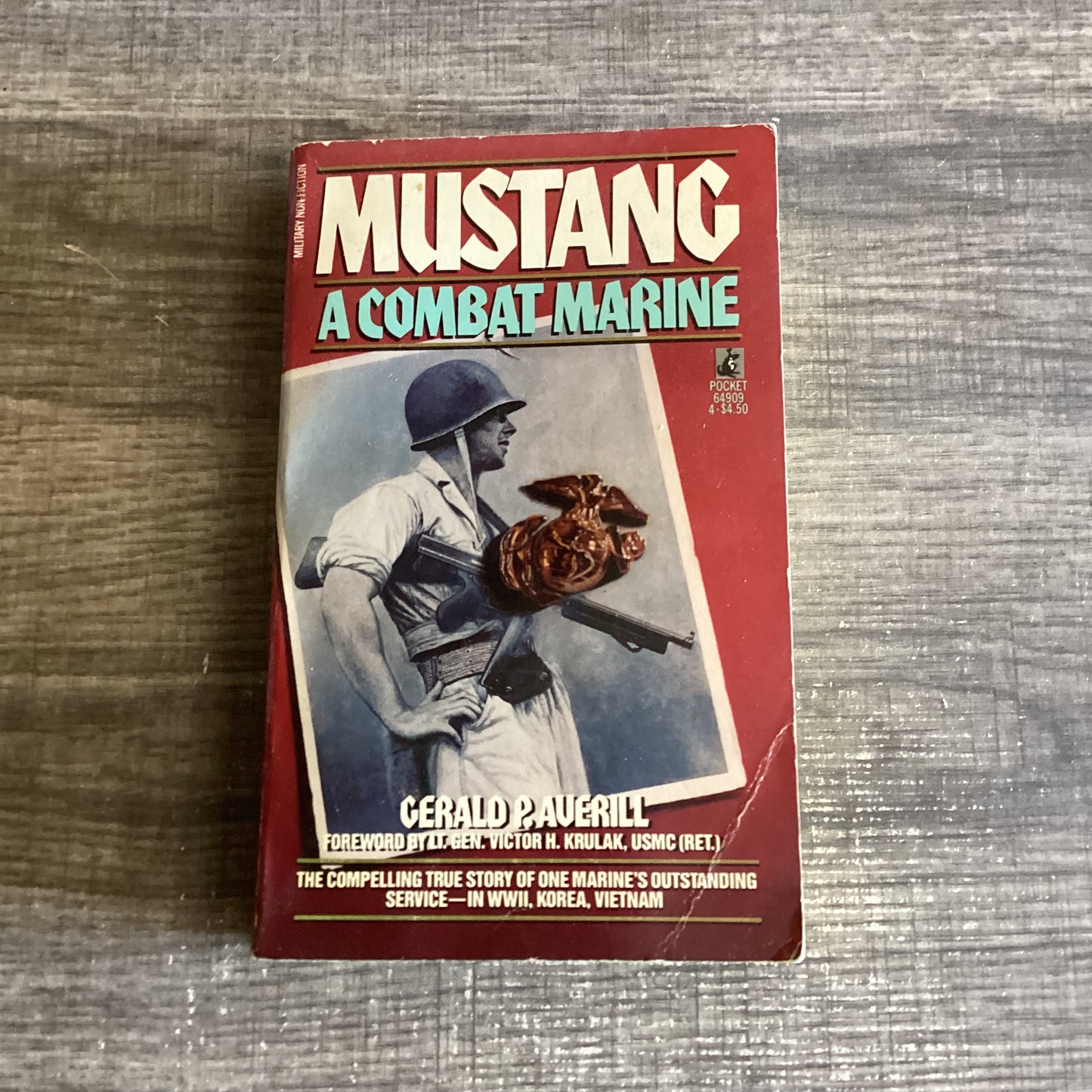 Mustang : A Combat Marine
By Gerald P Averill