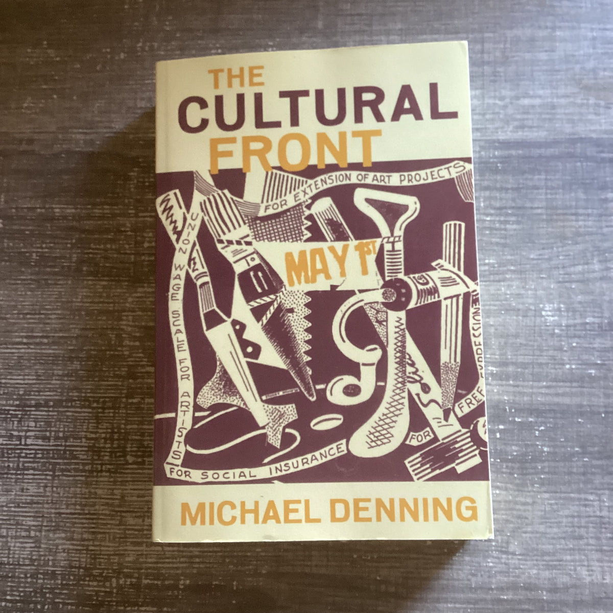 The Cultural Front 
By Michael Denning
